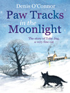 Paw Tracks in the Moonlight (eBook): The Story of Toby Jug, a Very Fine Cat